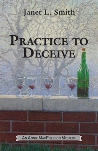  Janet L. Smith - Practice to Deceive.