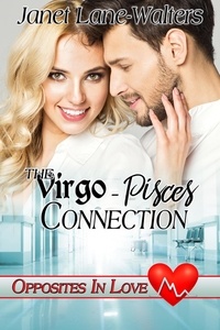  Janet Lane-Walters - The Virgo-Pisces Connection - Opposites in Love, #6.