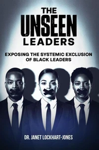 The Unseen Leaders