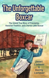 The Unforgettable Boxcar