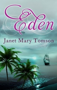 Janet Mary Tomson - Eden.