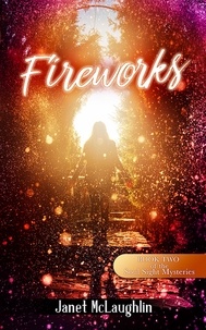  Janet McLaughlin - Fireworks - The Soul Sight Mysteries.