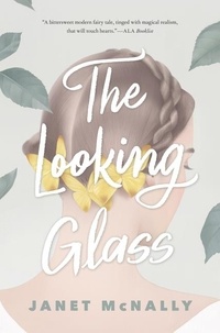 Janet McNally - The Looking Glass.