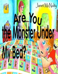 Are You The Monster Under My Bed?