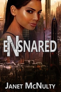  Janet McNulty - Ensnared - The Enchained Trilogy, #2.