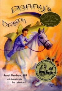  Janet Muirhead Hill - Danny's Dragon: A Story of Wartime Loss and Recovery.