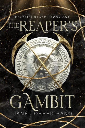 Janet Oppedisano - The Reaper's Gambit - Reaper's Grace, #1.