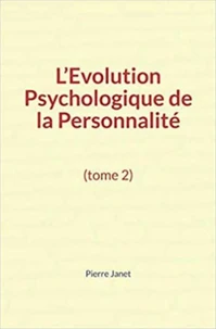 L’évolution psychologique de la personnalité