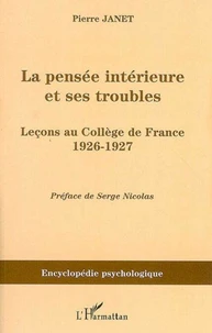 La pensée intérieure et ses troubles