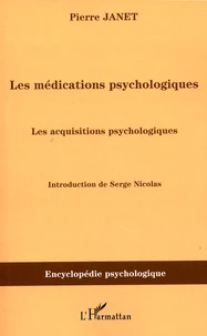 Les médications psychologiques