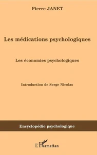 Les médications psychologiques