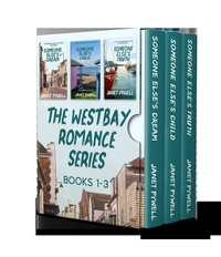  Janet Pywell - The Westbay Romance Series Boxset (books 1-3) - Westbay Romance Series, #1.