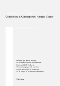 Janet Stewart et Simon Ward - Blueprints for No-Man’s Land - Connections in Contemporary Austrian Culture.