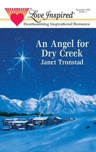 Janet Tronstad - An Angel for Dry Creek.
