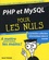 PHP & MySQL pour les Nuls 4e édition