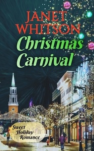  Janet Whitson - Christmas Carnival - Sweet Holiday Romance, #2.