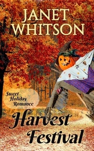  Janet Whitson - Harvest Festival - Sweet Holiday Romance, #1.