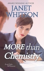  Janet Whitson - More than Chemistry - Sweet Cedar Hill Romance, #1.
