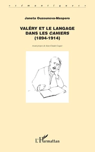 Valéry et le langage dans les cahiers (1894-1914)