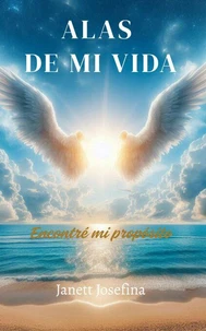 ALAS DE MI VIDA