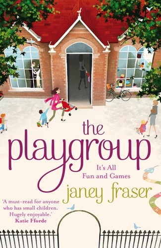 Janey Fraser - The Playgroup.