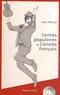 Jani Pascal - Contes populaires du Canada français. 1 CD audio