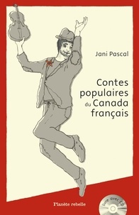 Jani Pascal - Contes populaires du Canada français.