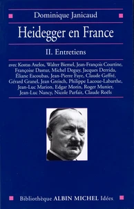 Heidegger en France tome 2