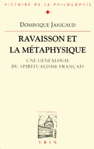 RAVAISSON ET LA METAPHYSIQUE.
