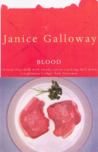 Janice Gallooway - Blood.