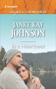 Janice Kay Johnson - In A Heartbeat.
