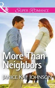 More Than Neighbors