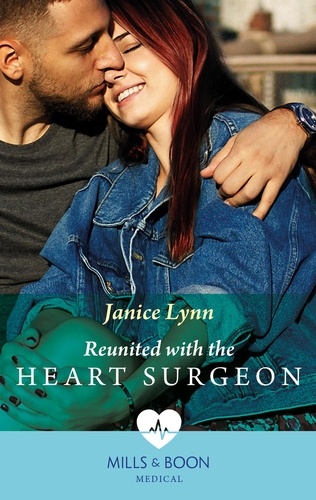 Janice Lynn - Reunited With The Heart Surgeon.