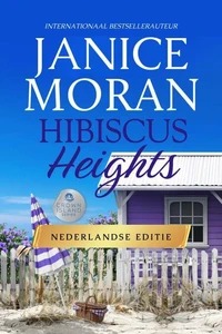 Hibiscus Heights: Nederlandse
