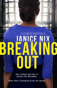 Janice Nix - Breaking Out.