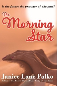  Janice Palko - The Morning Star - Holy Hilarity - Book 3.