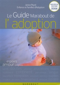 Janice Peyré et  Efa - Le Guide Marabout de l'adoption.