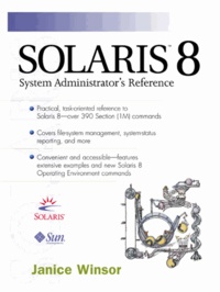 Janice Winsor - Solaris 8. System Administrator'S Reference.