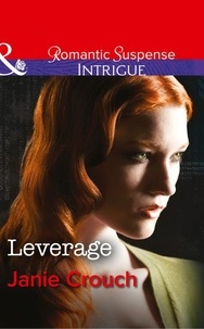 Janie Crouch - Leverage.