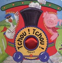 Tchou ! Tchou !