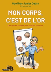 Mon corps, c'est de l'or
