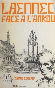 Janig Corlay et  Collectif - Laennec face à l'Ankou.