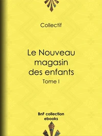 Le Nouveau magasin des enfants