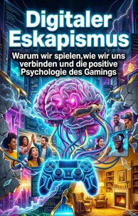 Digitaler Eskapismus