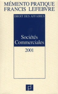 Societes Commerciales. Edition 2001