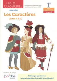 Lire les classiques Français 1re Les Caractères, livres V à X