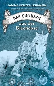 Das Einhorn aus der Blechdose