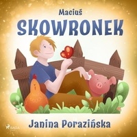 Janina Porazinska et Agata Elsner - Maciuś Skowronek.