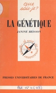 Janine Beisson et Paul Angoulvent - La génétique.