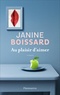 Janine Boissard - Au plaisir d'aimer.